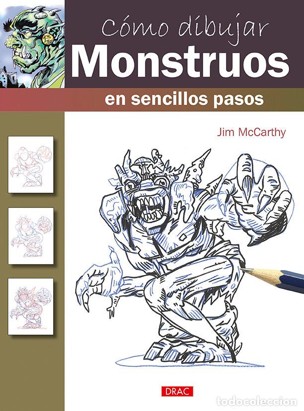 Libros: COMO DIBUJAR MONSTRUOS EN SENCILLOS PASOS - MCCARTHY, JIM
