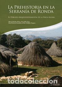 Livres: PREHISTORIA EN LA SERRANIA DE RONDA,LA - SANCHEZ, M.