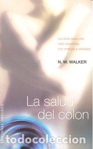 Livros: SALUD DEL COLON,LA - WALKER, N W