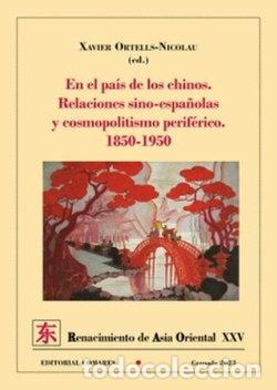 Libros: EN EL PAIS DE LOS CHINOS - ORTELLS NICOLAU, XAVIER