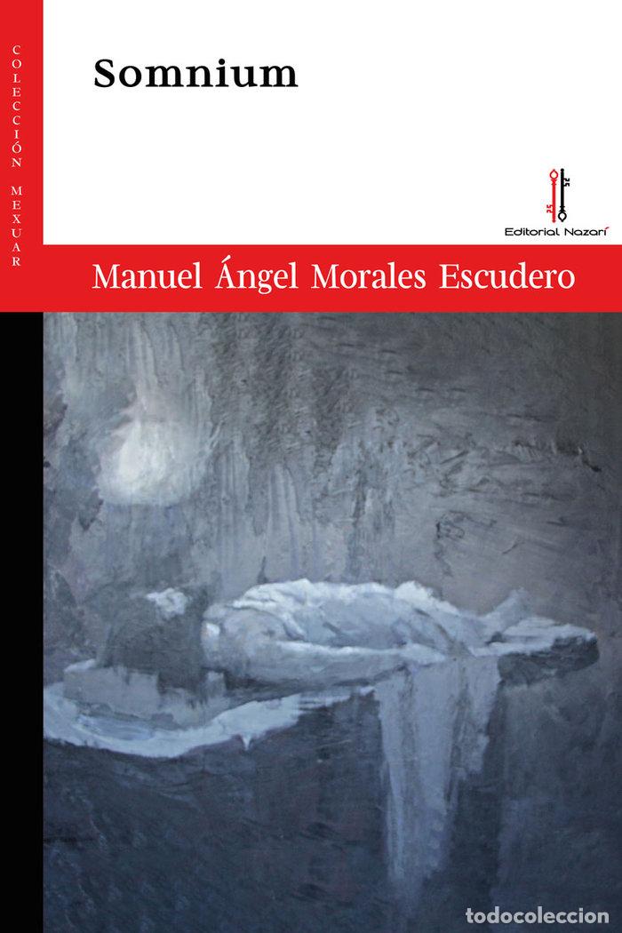 Libros: SOMNIUM - MORALES ESCUDERO, MANUEL ANGEL
