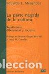 Libros: PARTE NEGADA DE LA CULTURA - MENENDEZ, EDUARDO L.