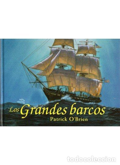 books: GRANDES BARCOS - OBRIEN PATRICK
