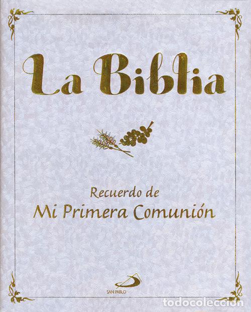 Libros: BIBLIA NACARADA RECUERDO DE MI PRIMERA COMUNION - AA.VV