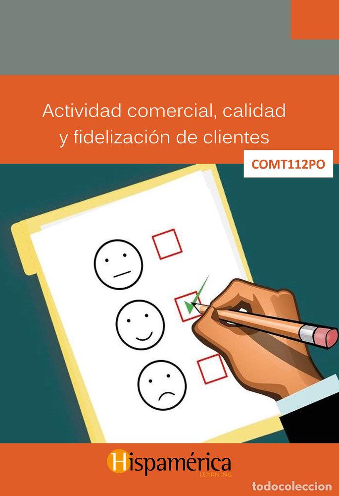 Livres: COMT0112PO ACTIVIDAD COMERCIAL CALIDAD Y FIDELIZACION DE C - S.A. DE C.V., DESARROLLOS DIDACITCOS