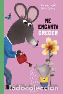 Libri: Me encanta crecer - Garibal, Alexandra