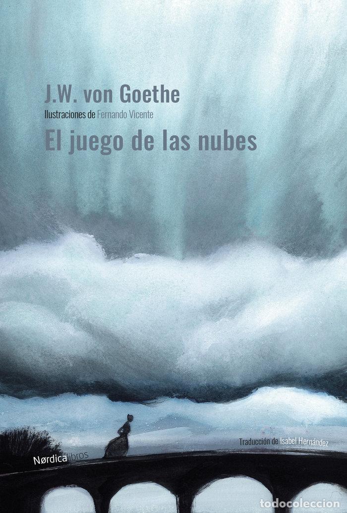 Libros: JUEGO DE LAS NUBES,EL ED CARTONE - GOETHE, JOHANN WOLFGANG