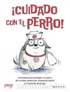 Libros: &Iacute;CUIDADO CON EL PERRO! - LUWIS, AMY - Foto 1