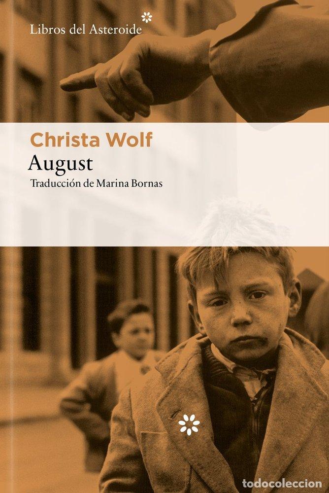 Libros: AUGUST - Wolf, Christa - Foto 1