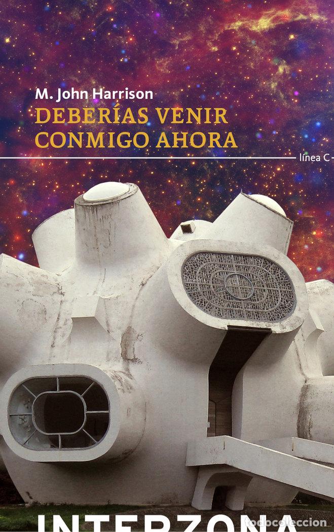 Libri: DEBERIAS VENIR CONMIGO AHORA - HARRISON, M JOHN