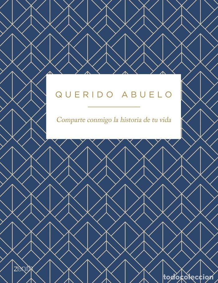 Libros: QUERIDO ABUELO - VARIOS AUTORES