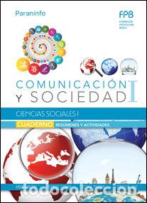 Livros: CIENCIAS SOCIALES I COMUNICACION Y SOCIEDAD I CUADERNO TRAB - AA.VV.