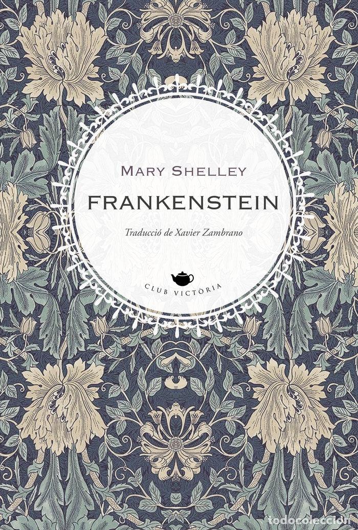 Libros: FRANKENSTEIN - SHELLEY, MARY