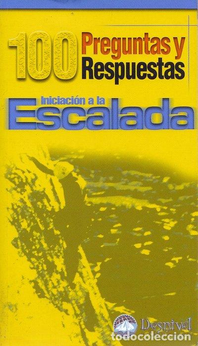 Libri: INICIACION A LA ESCALADA - MU&Ntilde;OZ CORNEJO, JOSE LUIS COL.