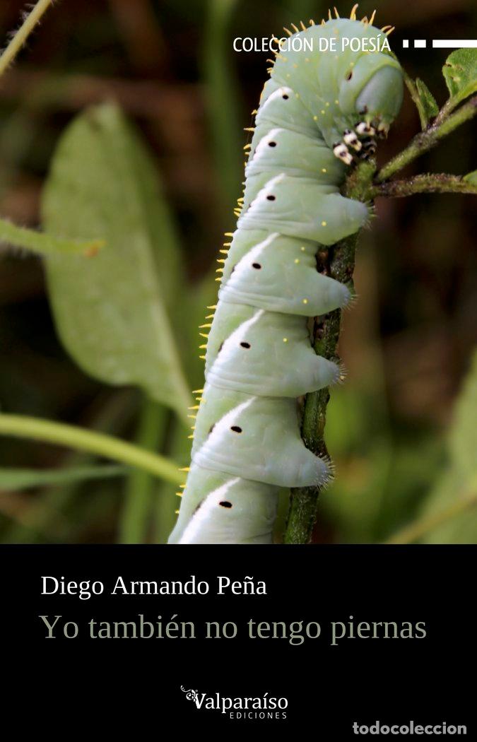 Livros: YO TAMBIEN NO TENGO PIERNAS - PE&Ntilde;A, DIEGO ARMANDO