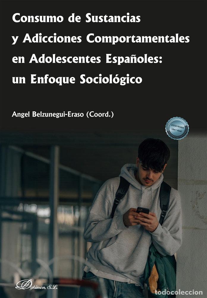 Libri: CONSUMO DE SUSTANCIAS Y ADICCIONES COMPORTAMENTALES EN ADOL - BELZUNEGUI ERASO, ANGEL