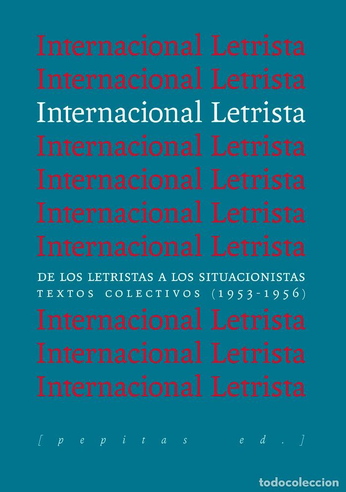 Libros: INTERNACIONAL LETRISTA - VARIOS AUTORES