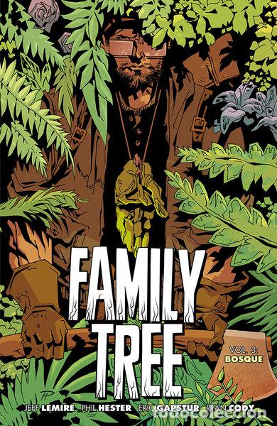 Libri: FAMILY TREE 3 BOSQUE - LEMIRE, JEFF