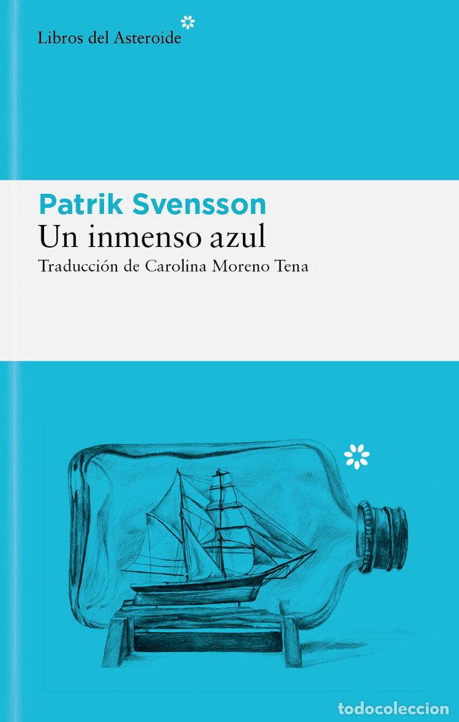 Libri: UN INMENSO AZUL - Svensson, Patrik