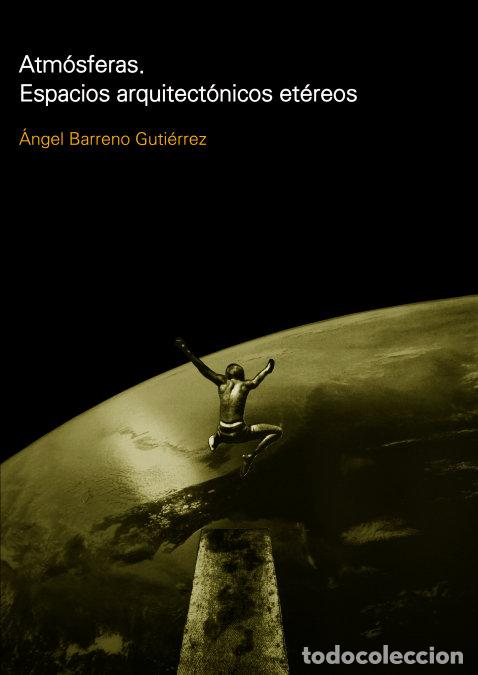 Libros: ATMOSFERAS - ANGEL BERRENO GUTIERREZ