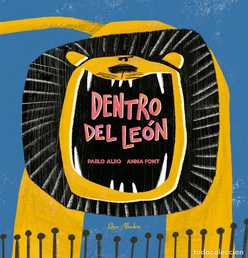 Libri: DENTRO DEL LEON - ALBO, PABLO