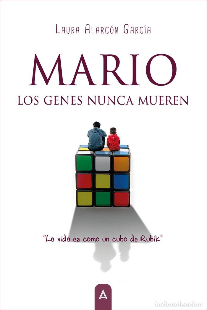 books: MARIO LOS GENES NUNCA MUEREN - ALARCON GARCIA, LAURA