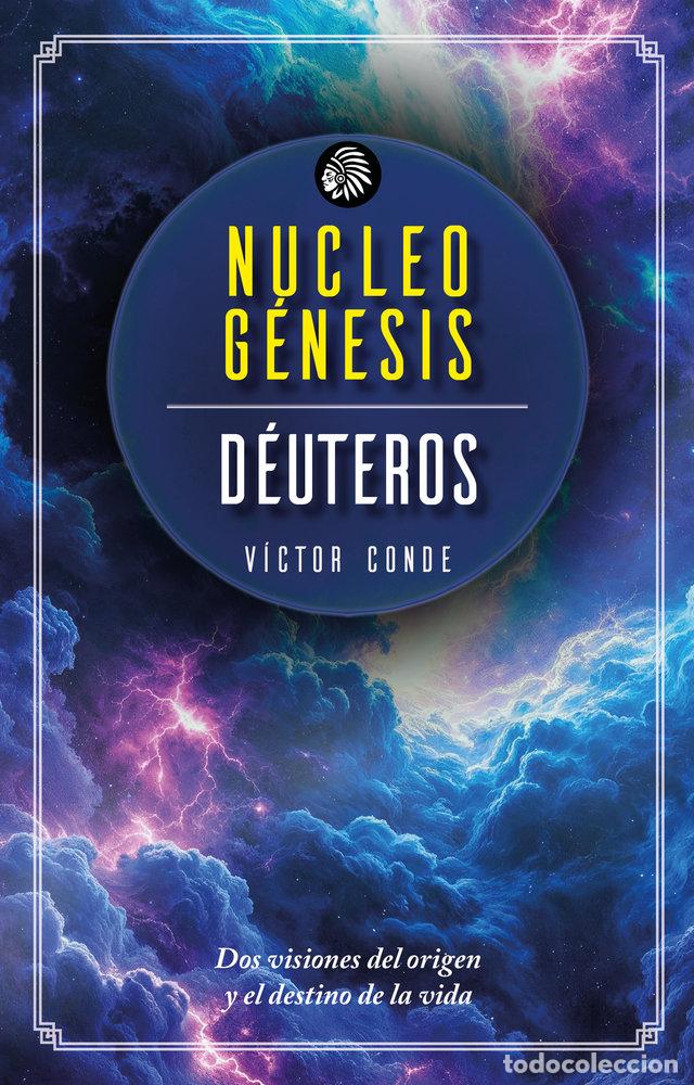 Libros: NUCLEOGENESIS DEUTEROS - CONDE, VICTOR