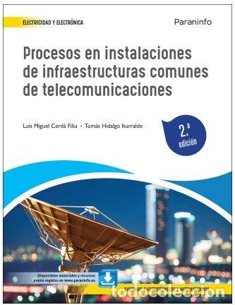 books: PROCESOS EN INSTALACIONES DE INFRAESTRUCTURAS COMUNES DE TEL - CERDA FILIU, LUIS MIGUEL