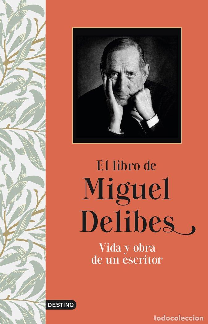 Libros: LIBRO DE MIGUEL DELIBES,EL - MIGUEL DELIBES