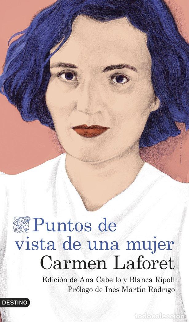 Libros: PUNTOS DE VISTA DE UNA MUJER - CARMEN LAFORET