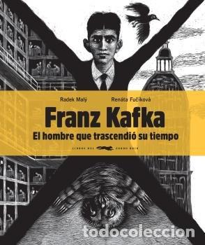 Livres: FRANZ KAFKA EL HOMBRE QUE TRASCENDIO SU TIEMPO - MALY, RADEK