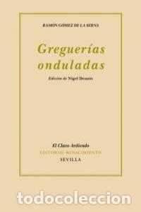 Libros: GREGUERIAS ONDULADAS - GOMEZ DE LA SERNA, RAMON