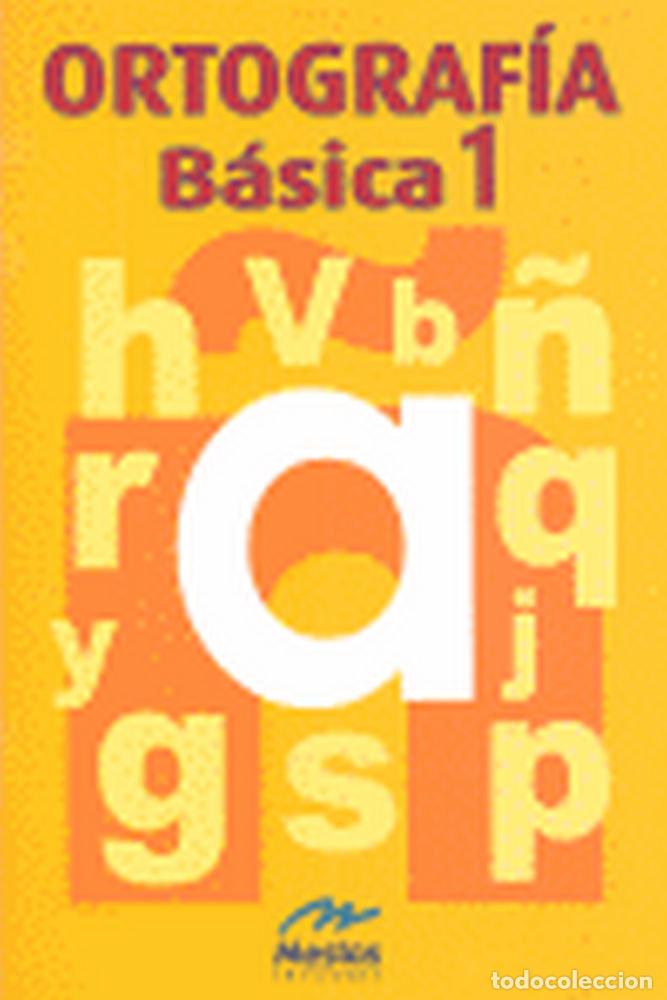 Libros: ORTOGRAFIA BASICA 1 - VV.AA.