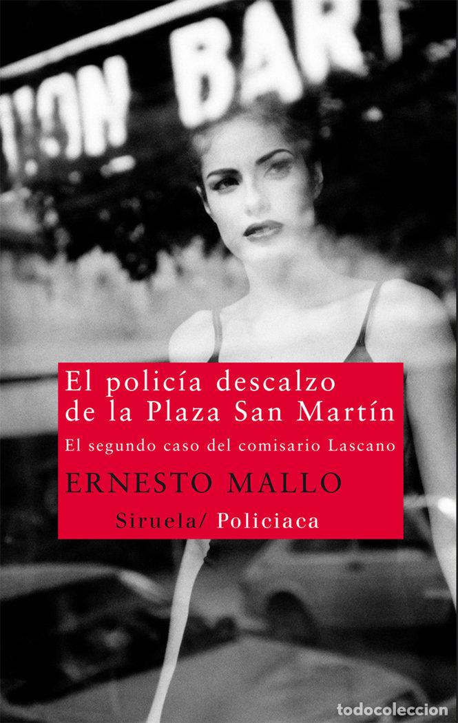 Livros: POLICIA DESCALZO DE LA PLAZA SAN MARTIN,EL - MALLO, ERNESTO