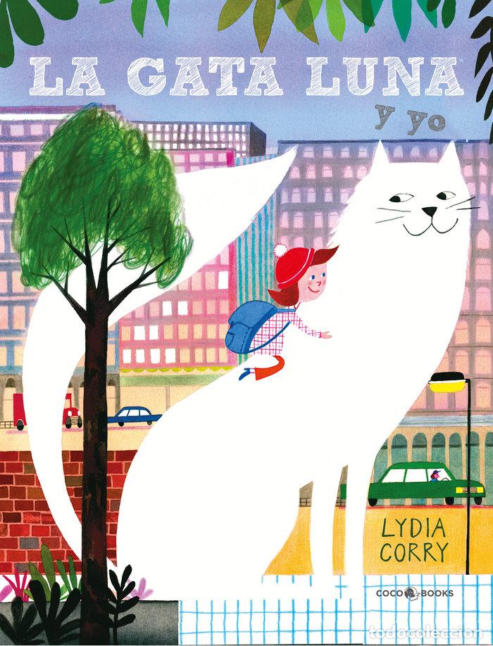 Livros: LA GATA LUNA Y YO - CORRY, LYDIA