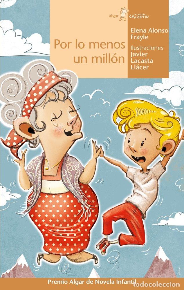 books: POR LO MENOS UN MILLON - ALONSO FRAYLE, ELENA