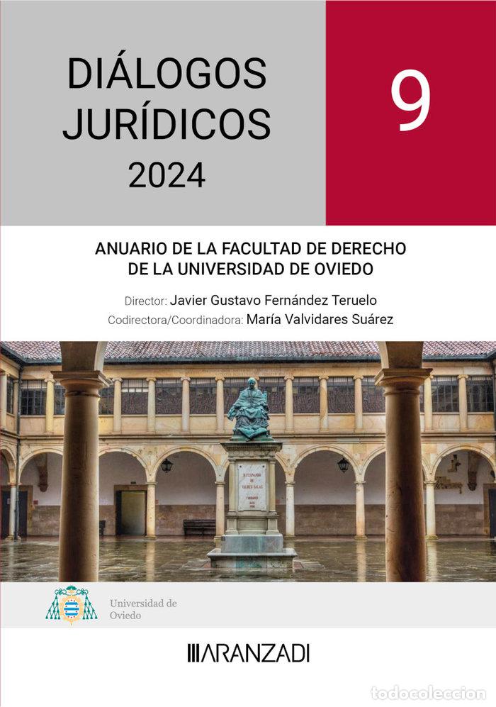 Libros: DIALOGOS JURIDICOS 9 ANUARIO FACULTAD DE DERECHO UNIVERSIDAD - JAVIER GUSTAVO FERNANDEZ TERUELO
