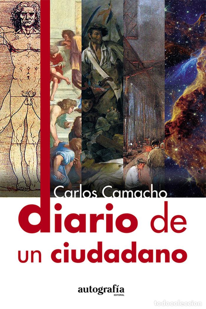 Livres: DIARIO DE UN CIUDADANO - CAMACHO ARENAS, CARLOS