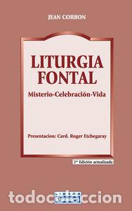 Libros: LITURGIA FONTAL - CORBON, JEAN
