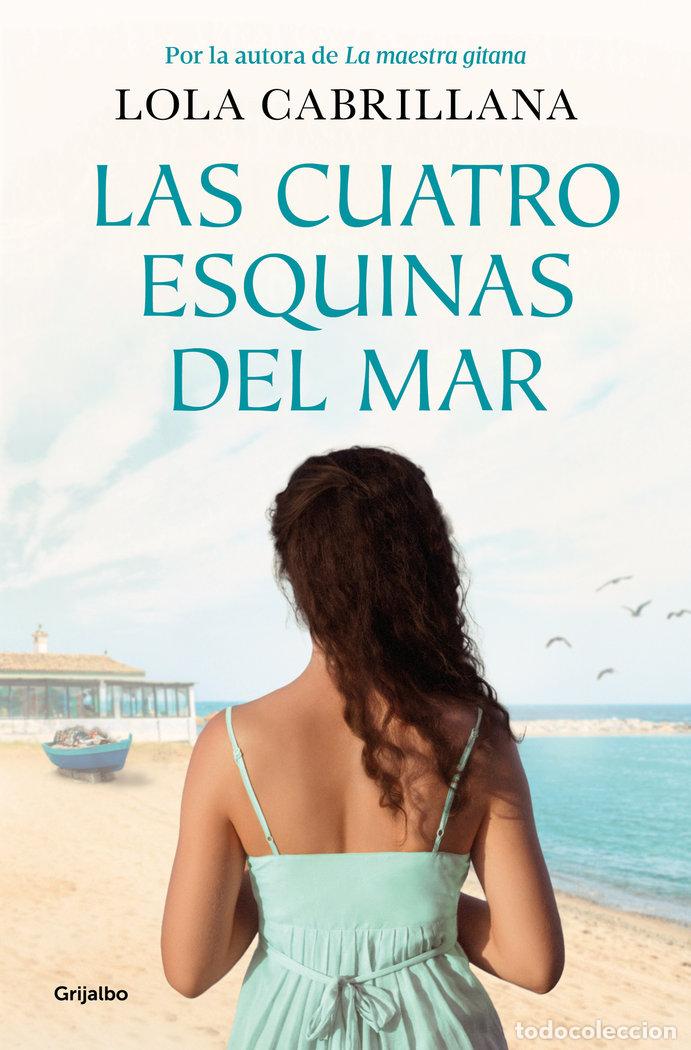 B&uuml;cher: LAS CUATRO ESQUINAS DEL MAR - CABRILLANA, LOLA