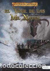 Libri: EL VIAJE DE LAS MIL NAVES - MOLINUEVO, ROBERTO