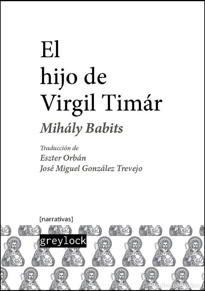Libros: HIJO DE VIRGIL TIMAR,EL - BABITS, MIHALY