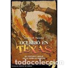 Libros: OCURRIO EN TEXAS - ANDRRES R PAREDES