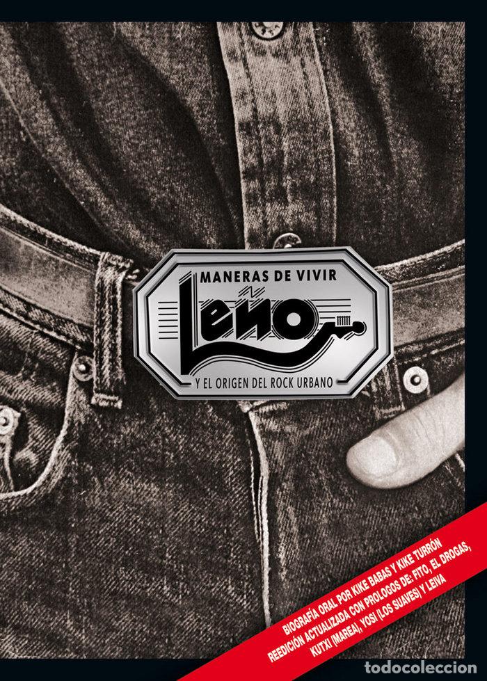 books: MANERAS DE VIVIR LE&Ntilde;O Y EL ORIGEN DEL ROCK URBANO - CONDE