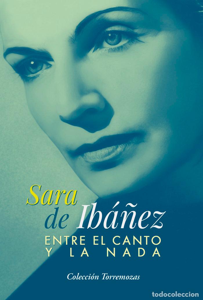 Livros: ENTRE EL CANTO Y LA NADA - DE IBA&Ntilde;EZ, SARA