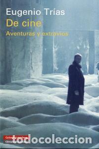 Livres: DE CINE - TRIAS SAGNIER, EUGENIO