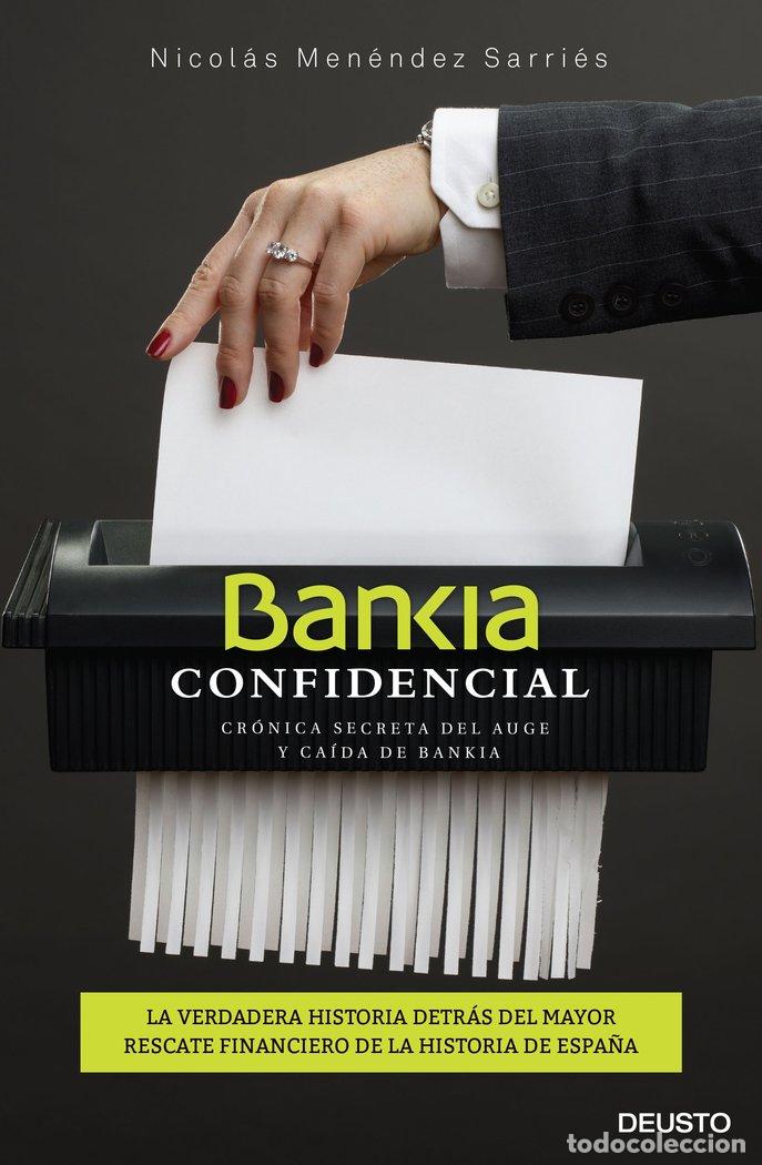 Livres: BANKIA CONFIDENCIAL - MENENDEZ SARRIES, NICOLAS