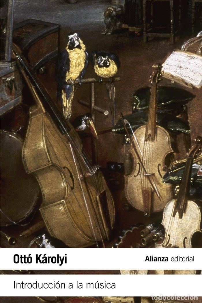 books: INTRODUCCION A LA MUSICA - KAROLYI, OTTO