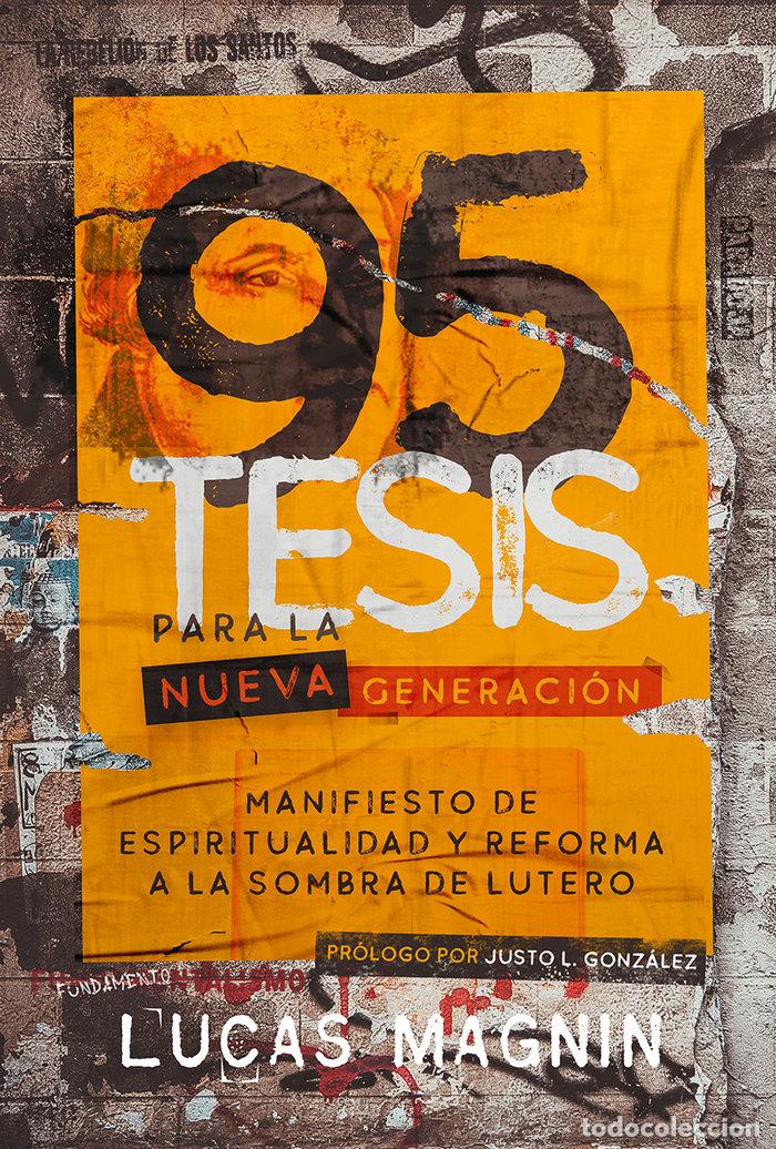 books: 95 TESIS PARA LA NUEVA GENERACION - MAGNIN, LUCAS