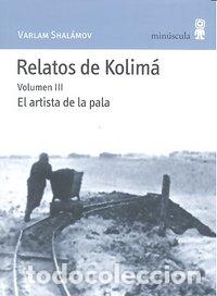 books: RELATOS DE KOLIMA V 3 - SHALAMOV, VARLAM